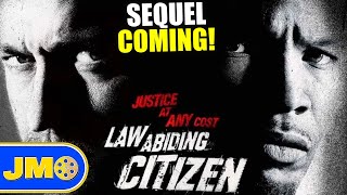 Law Abiding Citizen Is Getting A SEQUEL [upl. by Mcclenon]