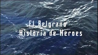 El Belgrano Historia de Héroes [upl. by Eillas304]