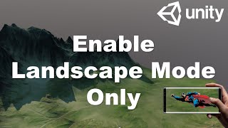 Landscape Mode Only In Unity [upl. by Vergne]