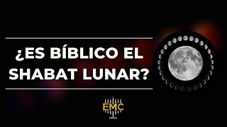 ¿ES BÍBLICO EL SHABAT LUNAR [upl. by Anderea90]