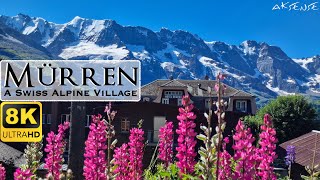 8K  MURREN Lauterbrunnen  Most Beautiful Alpine village of Switzerland  Walk Tour 8K UHD Video [upl. by Enilegna]