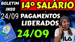 SAIU AGORA 14° SALÁRIO INSS  PAGAMENTOS LIBERADOS SETEMBRO [upl. by Ffilc]