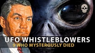 9 UFO Whistleblowers Who Mysterously Died [upl. by Ianteen]