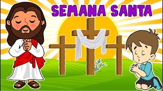 SEMANA SANTA PARA NIÑOS [upl. by Stranger]