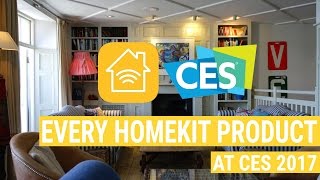 All the New HomeKit Products at CES 2017 [upl. by Llevra]