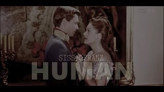 ♔SissiampFranz  Human [upl. by Moir567]