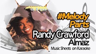 별다방동영상악보 Randy Crawford  Almaz Melody Sheets on KARAOKE [upl. by Deming]