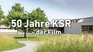 50 Jahre KSR  Menschen und Geschichten  Jubiläumsfilm [upl. by Fernald]