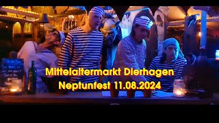 Mittelaltermarkt Dierhagen Neptunfest 2024 [upl. by Zackariah689]