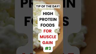 High Protein Foods for Muscle Gain 3 cottagecheese highproteinfoods shorts youtubeshorts [upl. by Selinski]