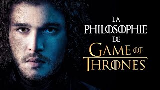 LA PHILOSOPHIE DE GAME OF THRONES Analyse de 7 personnages [upl. by Renrew]