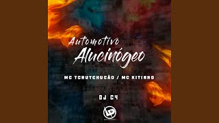 Automotivo Alucinótico [upl. by Nomelc]