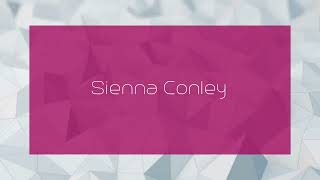 Sienna Conley  appearance [upl. by Yrok]