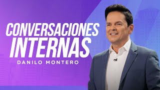 Conversaciones internas  Danilo Montero  Prédicas Cristianas [upl. by Ardnot672]