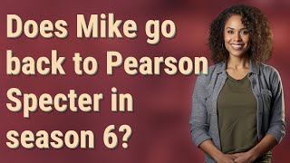 Does Mike go back to Pearson Specter in season 6 [upl. by Aiset]