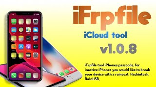 iFrpfile all in one tool v108 Untethered Bypass iCloud iOS [upl. by Walczak]