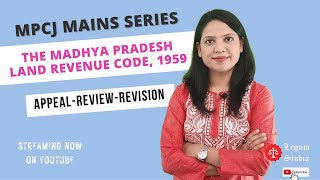 Appeal Review Revision under Madhya Pradesh Land Revenue Code  1959 हिन्दी  English Lecture [upl. by Nyladnar]