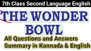 The Wonder Bowl 7th ClassAll Questions amp AnswersSummary in English amp Kannada MHNB24 GkBestone [upl. by Assirk]