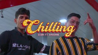 Aragang amp Segbi  CHILLING Video Oficial [upl. by Adikam]