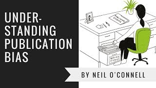 Understanding Publication Bias in Research [upl. by Ferree]