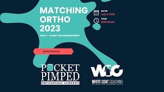 Ortho Match 2024 Webinar [upl. by Nuhs494]