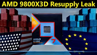 Ryzen 7 9800X3D Resupply Leak AMD trying to avoid Tariffs  Layoff Testimonials [upl. by Akeber]