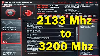 Change RAM Speed from Bios  Enable XMP MSI Motherboard amp Corsair RAM [upl. by Delly]