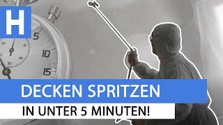 Decke spritzen amp streichen in 5 Minuten mit Airless Spritzgerät [upl. by Ycnuahc]