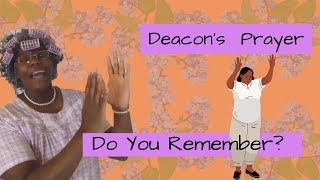 Old Time Religion Old Deacons Prayer [upl. by Hooke93]