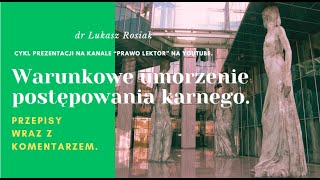 Warunkowe umorzenie postępowania karnego Prawo karne postępowanie karne prawo karne wykonawcze [upl. by Earle]