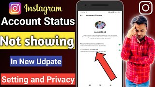 Instagram account status not showing  Instagram pr account status option show nhi ho rha fixed 100 [upl. by Auqinahc]