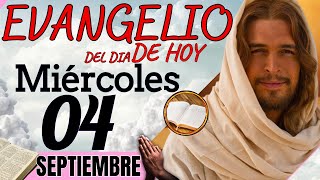 EVANGELIO DE HOY  Miércoles 04 de Septiembre de 2024 Lectura y Reflexión  evangeliodehoy [upl. by Lehte]