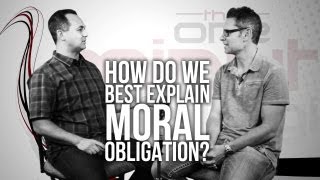 339 How Do We Best Explain Moral Obligation [upl. by Ailecra]