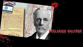 Dekralasi Balfour Awal Terbentuknya Negara Israel [upl. by Aletsirc]