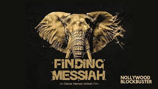 FINDING MESSIAH  Official TeaserTrailer amp Reactions  Nollywood Movie 2024 [upl. by Eerised896]