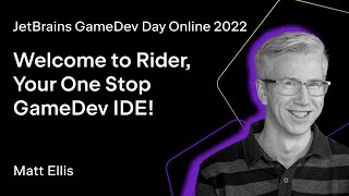 Welcome to Rider Your OneStop GameDev IDE by Matt Ellis [upl. by Barboza421]