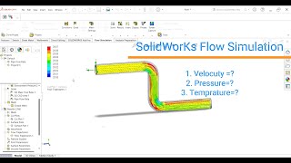 Flow Simulation Through Pipe Find Velocity Mass Flow Rate Pressure Temperature [upl. by Chong]