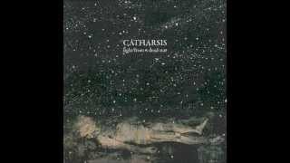 Catharsis  Absolution [upl. by Nydia]