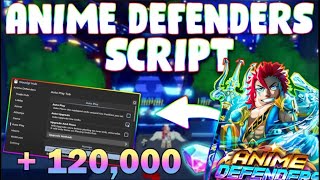 NEW Anime Defenders Script PASTEBIN 2024 SUMMON ANYAUTOFARM REDEEM CODES AUTO PLAY [upl. by Jethro]