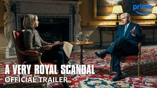 A Very Royal Scandal 2024 Trailer by Prime Video [upl. by Hgeilyak796]