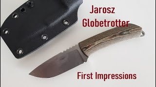 First Impressions Jarosz Globetrotter [upl. by Ynalem645]