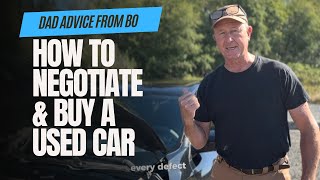 How to negotiate amp buy a used car Love Dad [upl. by Munroe805]