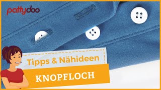 Knopfloch nähen lernen  mit ZickZackNaht oder Knopflochautomatik [upl. by Anomer741]