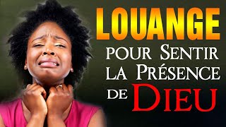 Belle Louange et Adoration pour sentir la presence de Dieu  Top Merveilleuse Musique Chrétienne [upl. by Yelekalb]