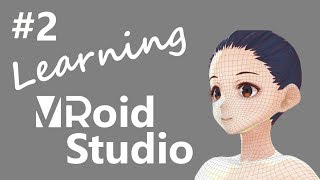 Learning Vroid Studio  Lesson 2  Face Editor [upl. by Gladys]