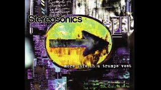 Stereosonics  More Life In A Tramps Vest [upl. by Zelma]