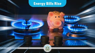 Energy Bills Set to Rise What Households Need to Know [upl. by Nary168]