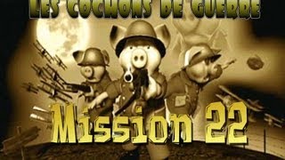 Hogs of War  Les Cochons de Guerre 22 FR [upl. by Annait]