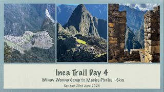 Inca Trail Day 4 [upl. by Beale]