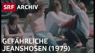 Gefährliche Jeans 1979  Jeanshosen in der Kritik  SRF Archiv [upl. by Nnylharas69]